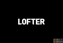 Lofter网页版入口(Lofter官网登录入口)-小熊官网大全